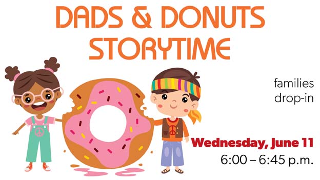 Dads and Donuts Storytime, click for details